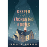 Keeper of Enchanted Rooms