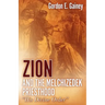 Zion and the Melchizedek Priesthood