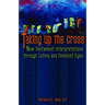 Taking Up the Cross: New Testament Interpretations Through Latina and Feminist Eyes