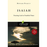 Isaiah: Trusting God in Troubled Times