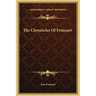 The Chronicles of Froissart