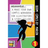 Boom! Comics by Marion: A What Happens Next Comic Book for Budding Illustrators and Story Tellers