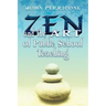 Zen and the Art of Public School Teaching
