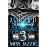 Married To The Don Of New Orleans 3: An African American Urban Romance: Finale