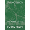 Evangelion: The Power of God