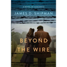 Beyond the Wire