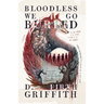 Bloodless We Go Buried: An Earth Mother Horror