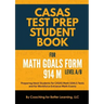 CASAS Test Prep Student Book for Math GOALS Form 914 M Level A/B
