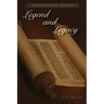Legend and Legacy: A book about the remembrances of Isaac Hilliard Terry