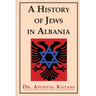 A History of Jews in Albania