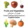 English-Pashto Fruits and Vegetables Children's Bilingual Picture Dictionary