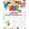 ABC Worksheets: TRACE LETTERS PRESCHOOL AND KINDERGARTEN 3-7 AGES: First Step to Learn and Write, Workbook Practice for Kids, Pen Cont