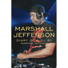 Marshall Jefferson: The Diary of a DJ