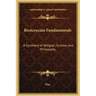 Rosicrucian Fundamentals: A Synthesis of Religion, Science, and Philosophy