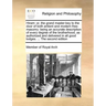 Hiram: Or, the Grand Master-Key to the Door of Both Antient and Modern Free-Masonry: Being an Accurate Description of Every D
