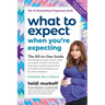 What to Expect When You're Expecting: (Updated in 2024)