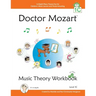 Doctor Mozart Music Theory Workbook Level 1C: In-Depth Piano Theory Fun for Children's Music Lessons and HomeSchooling - For Beginners Learning a Musi