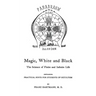 Magic, White And Black: The Science Of Finite And Infinite Life