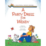 A Party Dress for Wendy