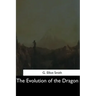 The Evolution of the Dragon