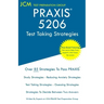 PRAXIS 5206 - Test Taking Strategies