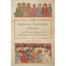 101 Middle Eastern Tales and Their Impact on Western Oral Tradition