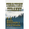 Territory Tyranny