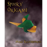 Spooky Origami