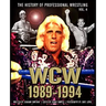 The History of Professional Wrestling: World Championship Wrestling 1989-1994