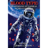 Blood Type: An Anthology of Vampire SF on the Cutting Edge