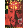 A Rage for Justice: The Passion and Politics of Phillip Burton
