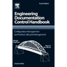 Engineering Documentation Control Handbook: Configuration Management and Product Lifecycle Management