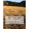The Juneau Gold Belt of Alaska