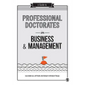 A Guide to Professional Doctorates in Business & Management