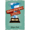 Mother of the Year and Other Elusive Awards: Misadventures in Autism