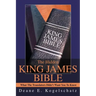 The Hidden King James Bible: What The Translators Didn't Want You To Know