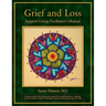 Grief and Loss Support Group Facilitator's Manual
