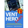 Vent Hero: Cases