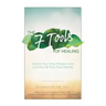 The Seven Tools of Healing: Unlock Your Inner Wisdom and Live the Life Your Soul Desires
