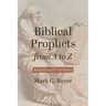 Biblical Prophets from A to Z