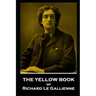 The Yellow Book of Richard Le Gallienne