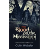 Blood on the Mississippi