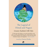 The Legend of Himal and Nagrai: Greatest Kashmiri Folk Tales