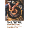 The Artful Manager: Field Notes on the Business of Arts and Culture