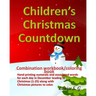 Children's Christmas Countdown: Handprinting Workbook & Coloring Book, Numerals and Associated Word for Each Day in December Leading to Christmas (1-2