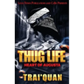 Thug Life