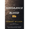 The Ignorance of Blood