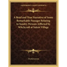 A Brief and True Narrative of Some Remarkable Passages Relating to Sundry Persons Afflicted by Witchcraft at Salem Village