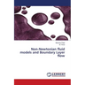 Non-Newtonian fluid models and Boundary Layer flow