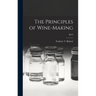 The Principles of Wine-making; B213